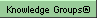  Knowledge Groups