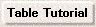 Table Tutorial Online.